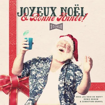 Joyeux Noël et bonne année by Raffy