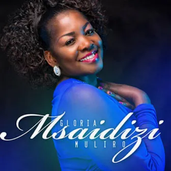 Msaidizi by Gloria Muliro