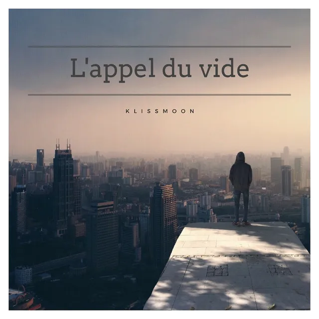 L'appel du vide