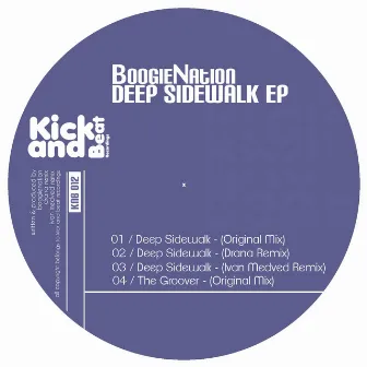 Deep Sidewalk Ep by BoogieNation