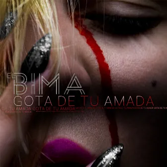 Gota De Tu Amada by El Bima