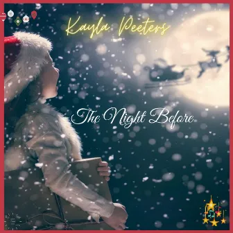 The Night Before by Kayla Peeters