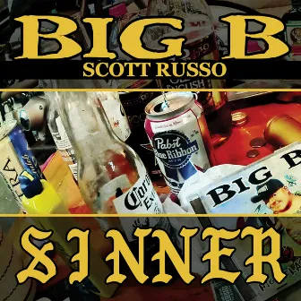 Sinner (2023 Remastered) by Scott Russo