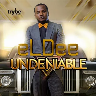 Undeniable by Eldee