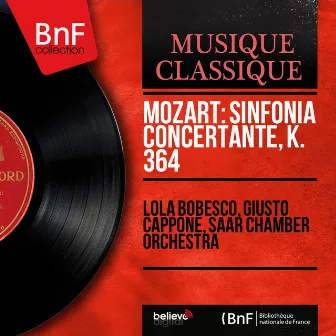 Mozart: Sinfonia concertante, K. 364 (Mono Version) by Lola Bobesco