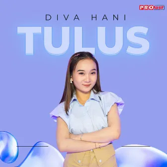 Tulus by Diva Hani