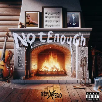 Not Enough by New Hero