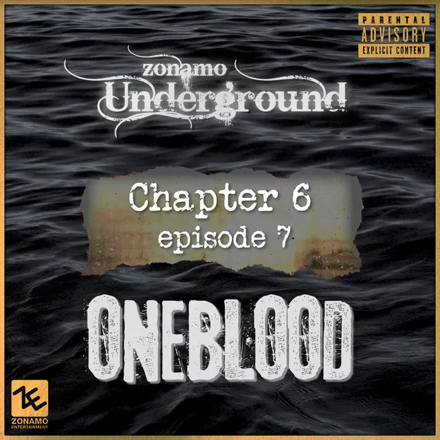 Zonamo Chapter 6 Episode 7 - OneBlood - Part 1