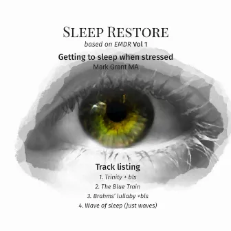 Sleep Restore Based on EMDR, Vol. 1 by Mark Grant