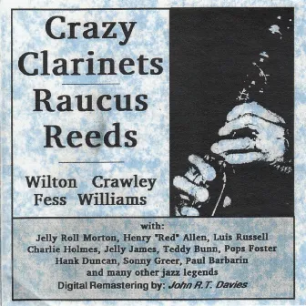 Crazy Clarinets & Raucus Reeds by Fess Williams