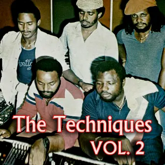 The Techniques, Vol. 2 by The Techniques