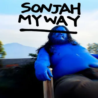 My Way by Sonjah