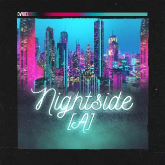 Nightside [A] by Dvniel