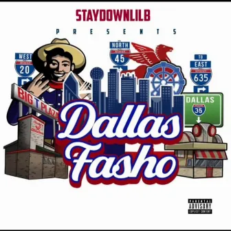 Dallas Fasho by Staydown Lil B