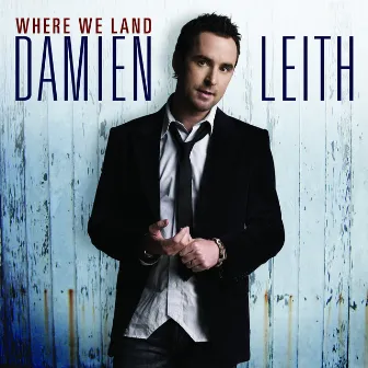 Where We Land by Damien Leith