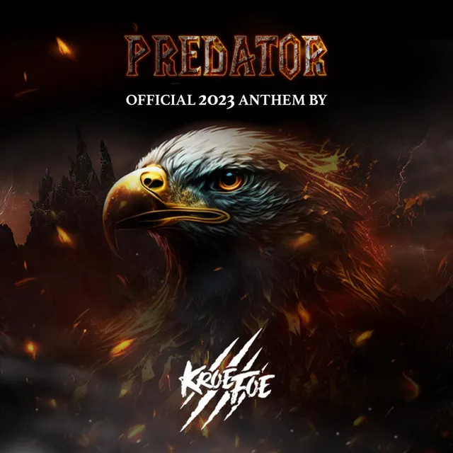 Predator (Official 2023 Anthem)