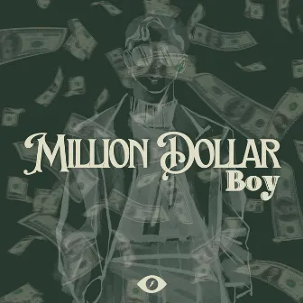 MILLION DOLLAR BOY by Anonimux