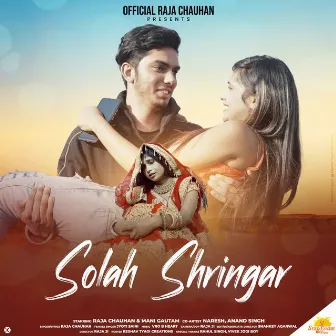 Solah Shringar by Jyoti Saini