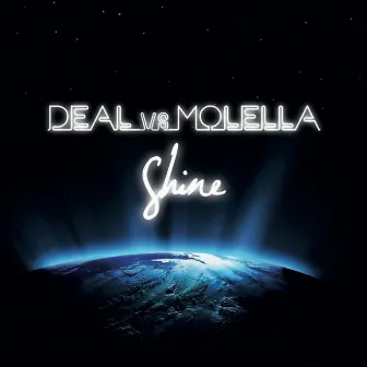 Shine (Deal vs. Molella) by Deal