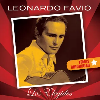 Leonardo Favio-Los Elegidos by Leonardo Favio