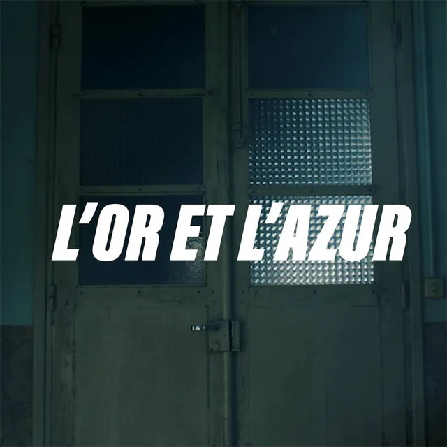 L'or et l'azur