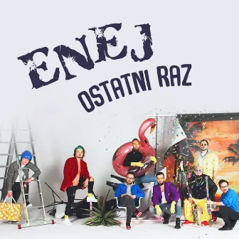 Ostatni Raz by Enej