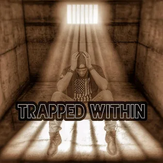 Trapped Within by Chad Mikael