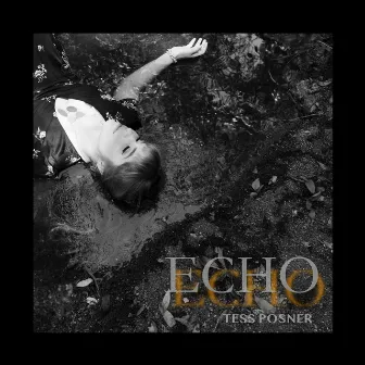 Echo by Tess Posner