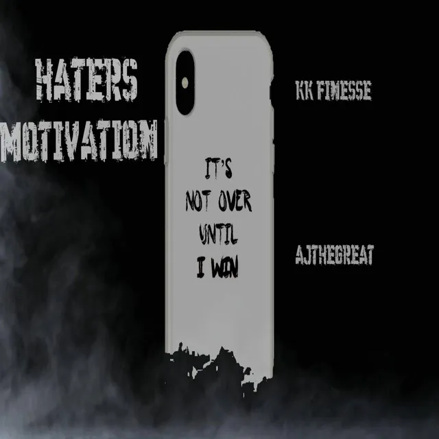 Haters Motivation