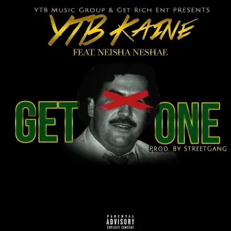 Get One by YTB Kaine