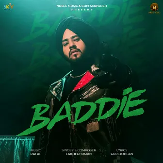 Baddie (feat. Rafal) by Lakhi Ghuman