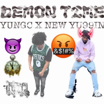 DEMON TIME by YUNGC