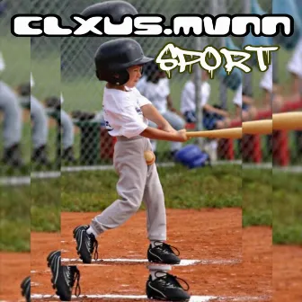 Sport by CLXUS.MVNN