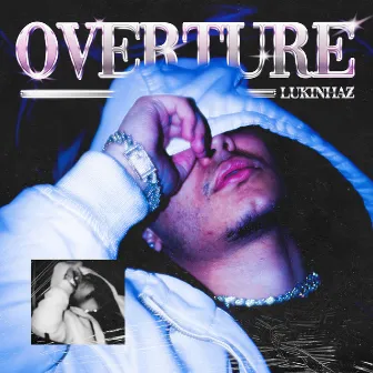 OVERTURE by O Lukinhaz