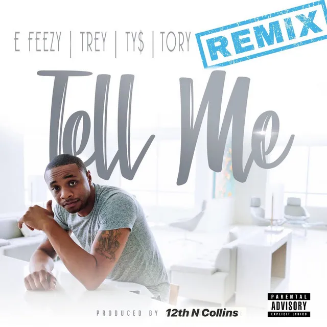 Tell Me (Remix)