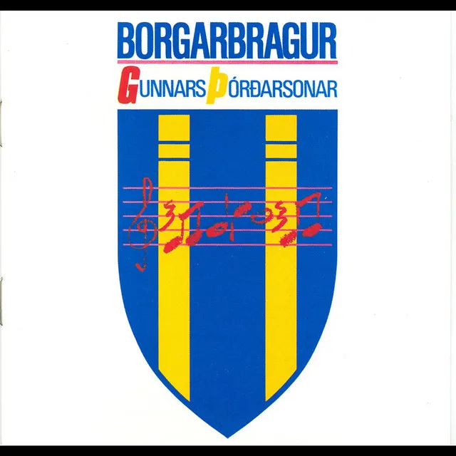 Borgarbragur Gunnars Þórðarsonar