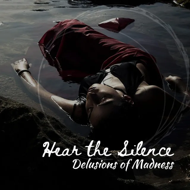 Hear the Silence