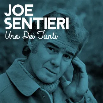 Uno dei tanti by Joe Sentieri