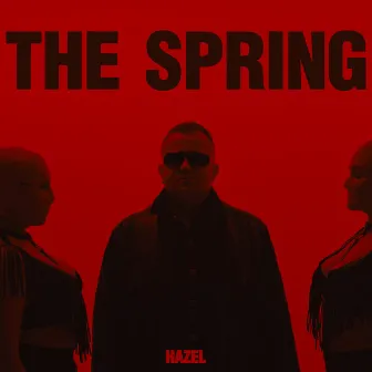 THE SPRING by Hazel