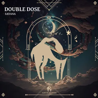 Double Dose by Sayana