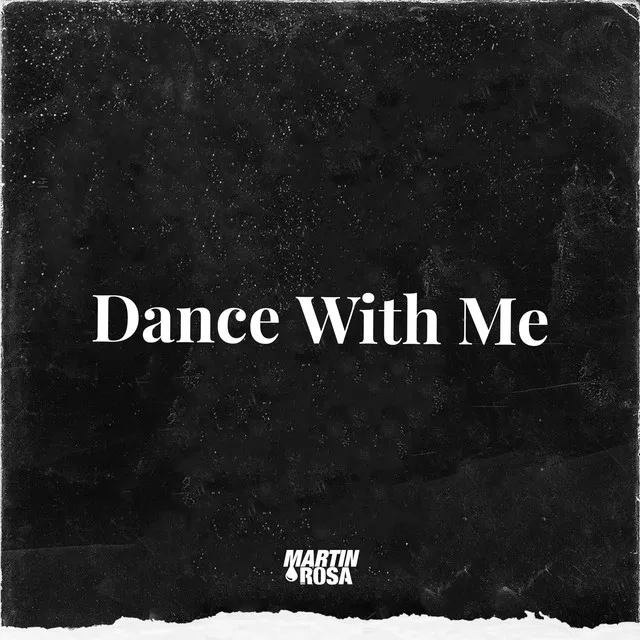 Dance With Me - Extended Mix