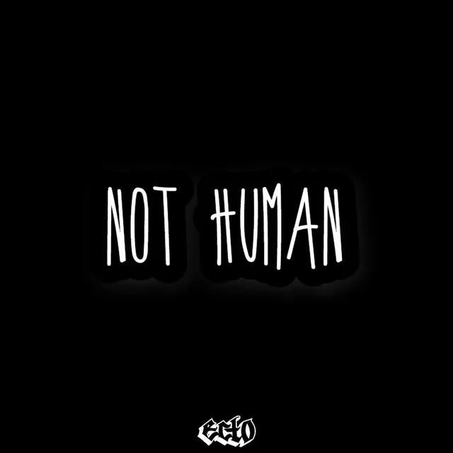 Not human