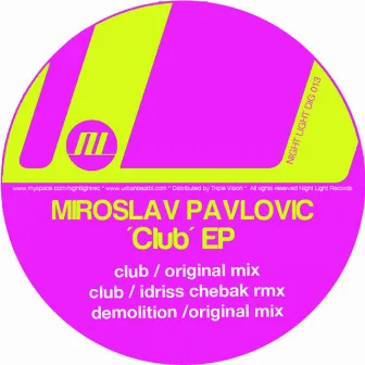 Club EP by Miroslav Pavlovic