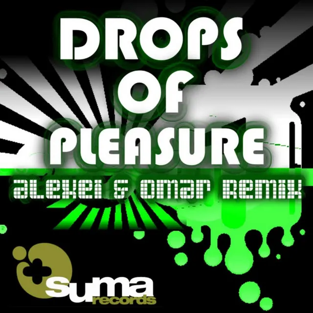 Drops of Pleasure - Alexei & Omar Remix