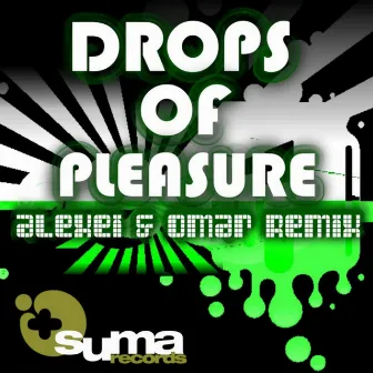 Drops Of Pleasure (Remixes) by Omar