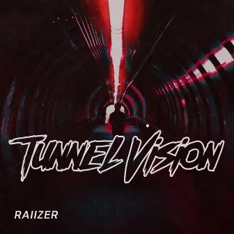 Tunnel Vision by Raiizer