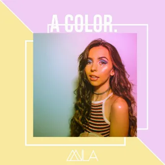 A Color by Mila