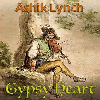 Gypsy Heart by Ashik Lynch