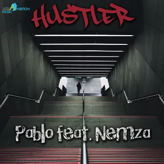 Hustler by Pablo