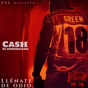 Llenate de Odio by Cash el Dominicano